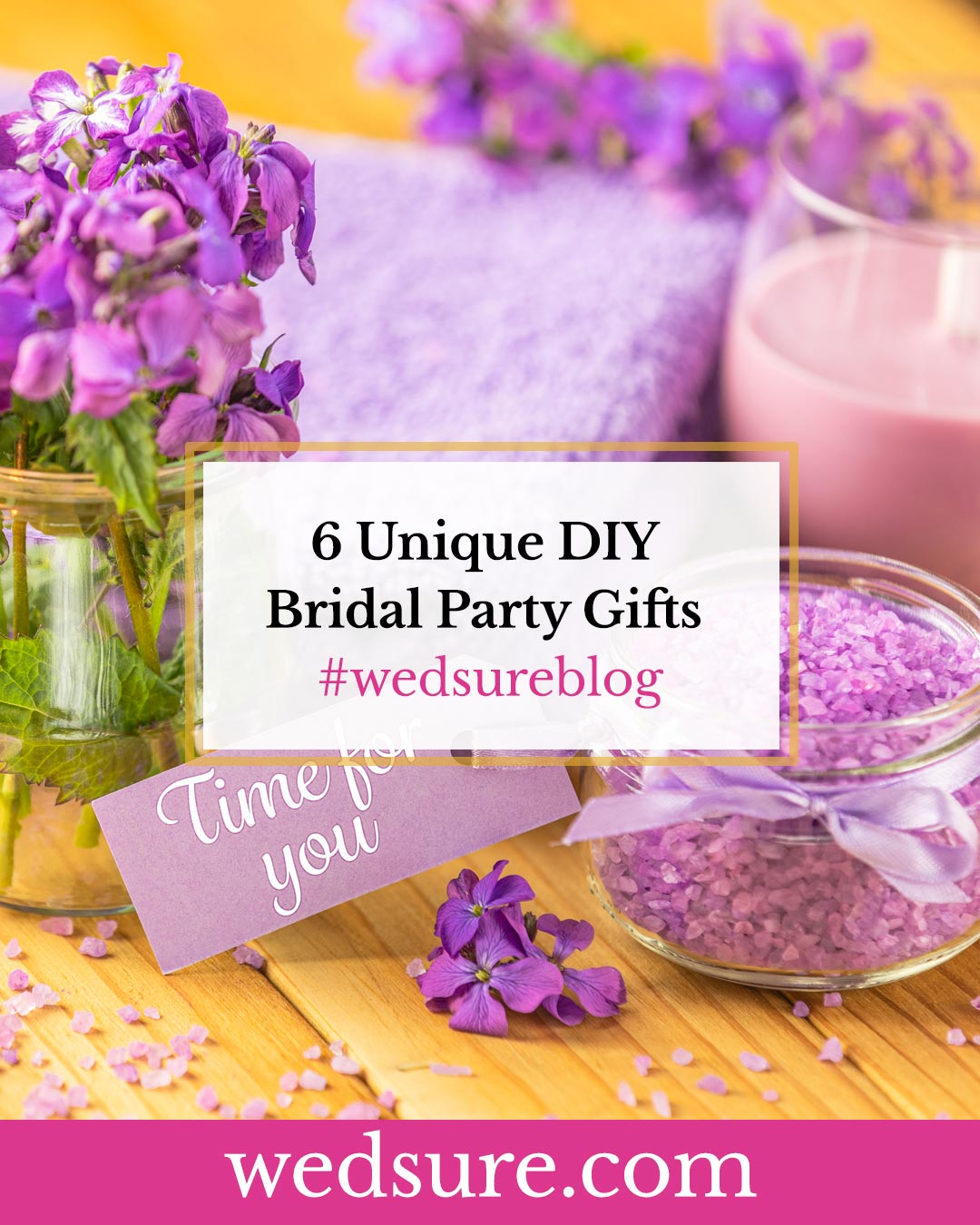 6 Unique DIY Bridesmaids Gifts your Bridal Party will Love